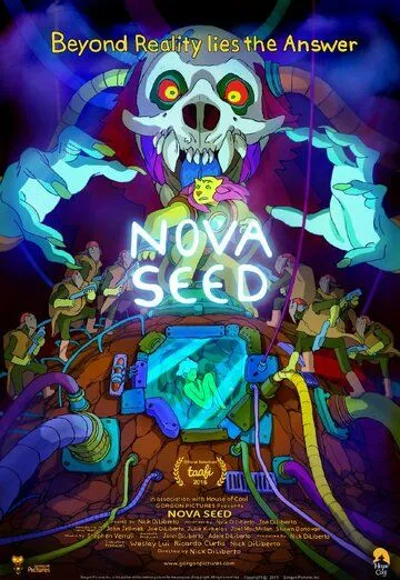 Смотреть онлайн Nova Seed (2016)
